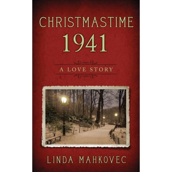 Christmastime Christmastime 1941: A Love Story, Book 2, (Paperback)