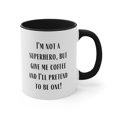 thumbnail image 4 of Coworker Gifts Two-Tone 11oz Mug "I'm not a superhero, but give me coffee, 4 of 4