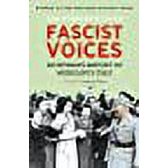 Fascist Voices Christopher Duggan (Paperback)