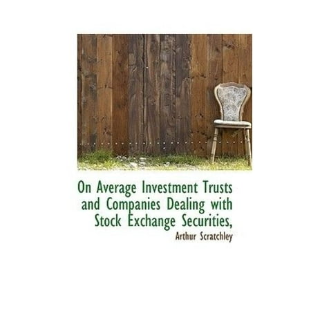 On Average Investment Trusts and Companies Dealing with Stock Exchange Securities,