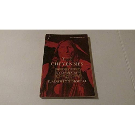 Pre-Owned The Cheyennes: Indians of the Great Plains (Paperback) 0030226864 9780030226861
