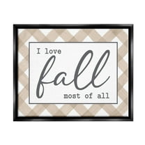 Stupell Industries Love Fall Most Of All Autumn Calligraphy Plaid Sign Graphic Art Jet Black Floating Framed Canvas Print Wall Art, Design by Lettered and Lined