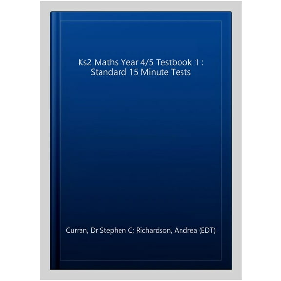 Ks2 Maths Year 4/5 Testbook 1
