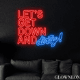 thumbnail image 3 of Glowneon Let's Get Down And Dirty Neon Sign, Party Bar Pub Led Decor, 3 of 4