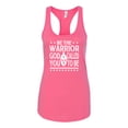 thumbnail image 2 of Wild Bobby Be The Warrior God Called You To Be Inspirational/Christian Women Racerback Tank Top, Hot Pink, Large, 2 of 5