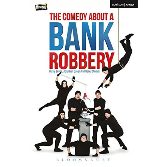 Pre-Owned The Comedy about a Bank Robbery (Paperback) 1350001201 9781350001206