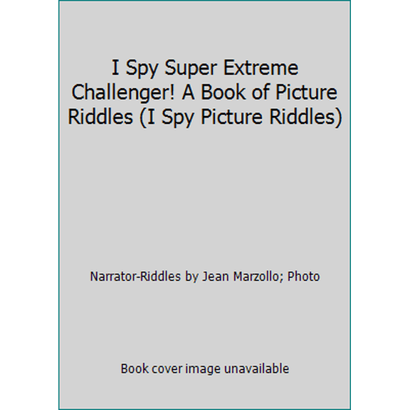 Pre-Owned I Spy Super Extreme Challenger! A Book of Picture Riddles (I Spy Picture Riddles) (Paperback) 0545098904 9780545098908