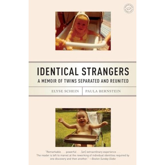 Pre-Owned Identical Strangers: A Memoir of Twins Separated and Reunited (Paperback) 0812975650 9780812975659
