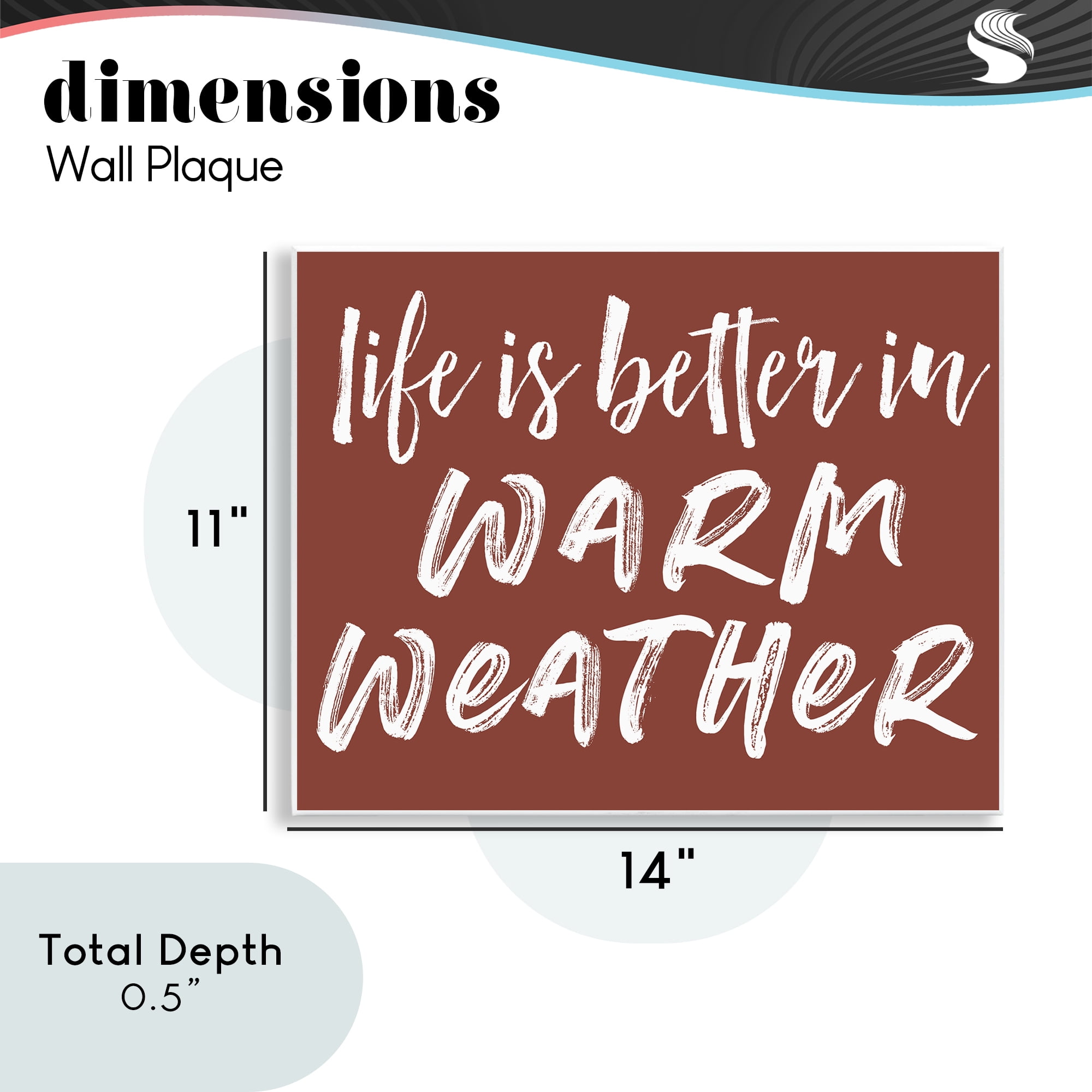 Life Is Better In Warm Weather Wall Plaque Art, design by Lettered and Lined