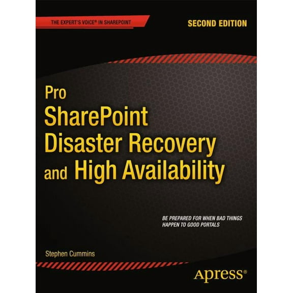Expert's Voice in Sharepoint Pro SharePoint Disaster Recovery and High Availability, (Paperback)