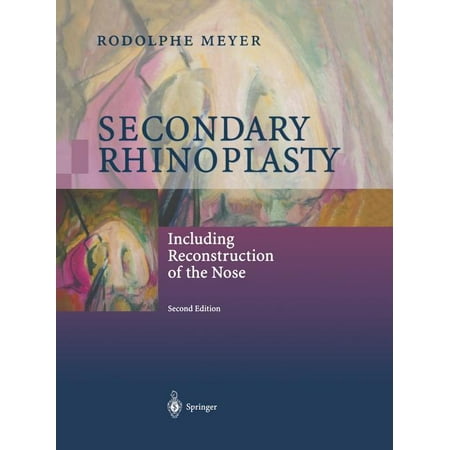 UPC: 9783642630132 | Secondary Rhinoplasty: Including Reconstruction of the Nose (Paperback)