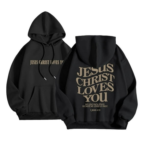 Jesus Christ Loves You Hoodie Christian Faith Sweatshirt for Women Long Sleeve Jesus Hoodie Bible Verse Shirts Oversized Religious Sayings Pullover Hoodies Black XXL