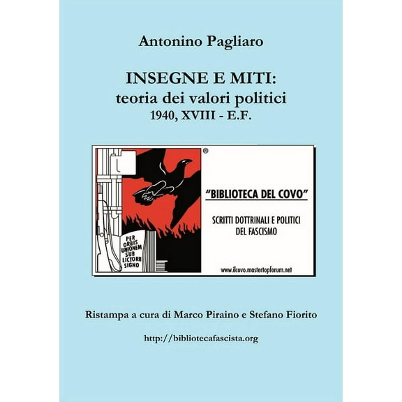 Insegne E Miti: teoria dei valori politici (Paperback)