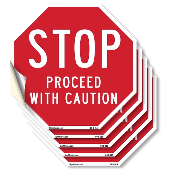 Stop Proceed with Caution (5 Pack) 6 inch X 6 inch Octagon Vinyl Label Decal Sticker Weather Resistant, UV Protected for Workplace, Private Property, and Construction Site, Made in the