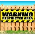 thumbnail image 2 of Warning Restricted Area 13 oz Vinyl Banner With Metal Grommets, 2 of 5