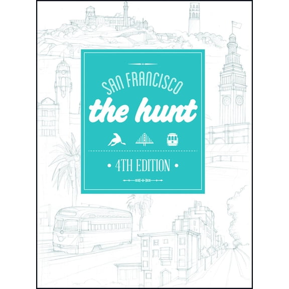 Hunt Guides: The Hunt San Francisco (Paperback)