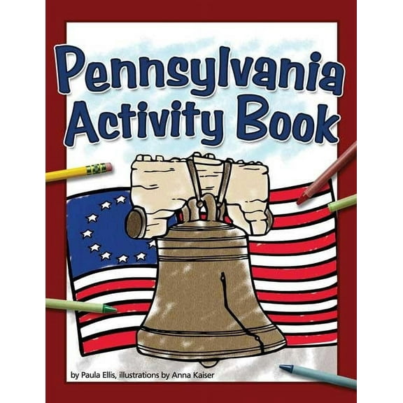 Color and Learn Pennsylvania Activity Book, (Paperback)