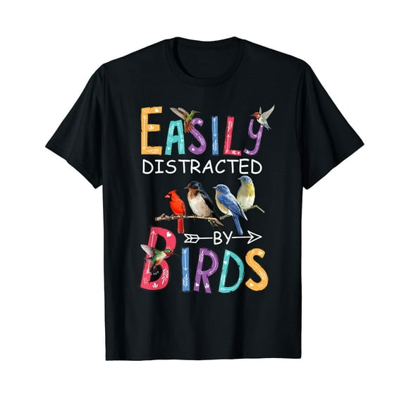 Easily Distracted By Birds Funny Bird T-Shirt Cute Bird Funny Gift Men Women