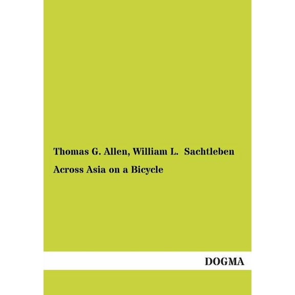 Across Asia on a Bicycle