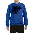 thumbnail image 2 of Wild Bobby Mama Mommy Mom Bruh Unisex Crewneck Sweatshirt, 2 of 6