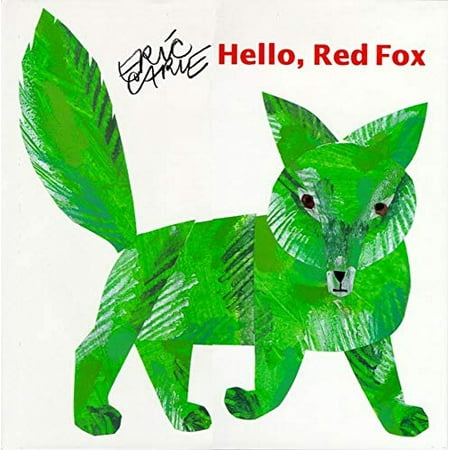 Pre-Owned: Hello Red Fox (The World of Eric Carle) (Hardcover, 9780689817755, 0689817754)