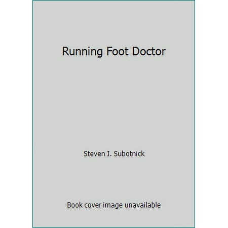 Running Foot Doctor [Paperback - Used]