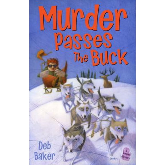 Pre-Owned Murder Passes the Buck: A Gertie Johnson Backwoods Adventure (Paperback) 0738708720 9780738708720