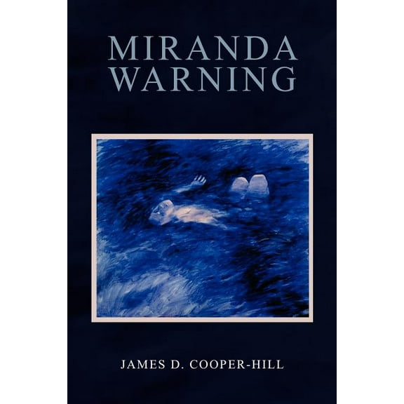 Miranda Warning (Paperback)