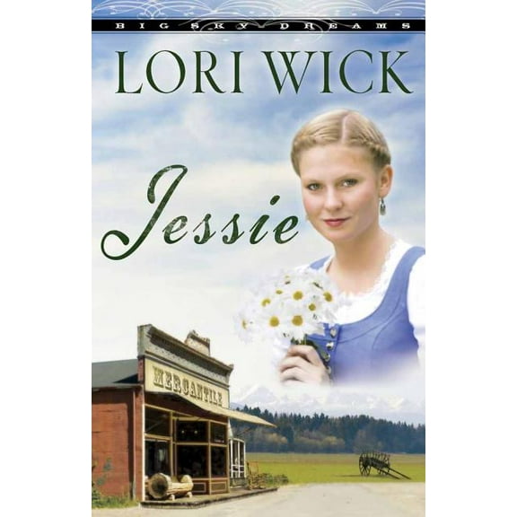 Big Sky Dreams Jessie, Book 03, (Paperback)