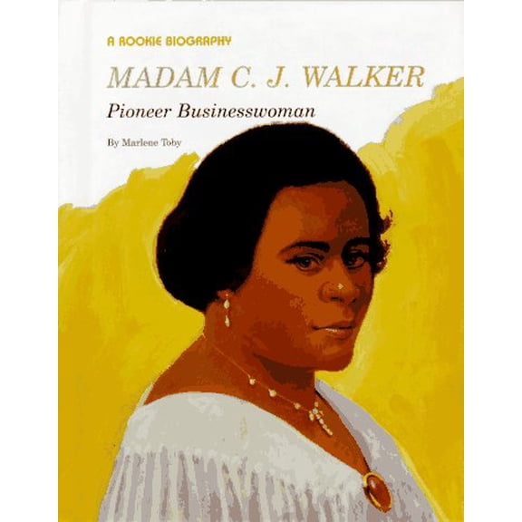 Pre-Owned Madam C. J. Walker: Pioneer Businesswoman (Rookie Biography) (Unknown) 0516042726 9780516042725