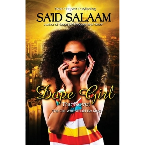 Dope Girl: Dope Girl (Paperback)