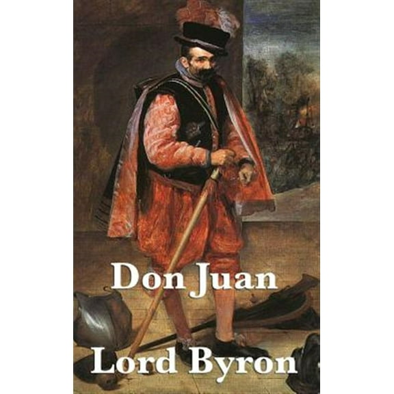Don Juan (Hardcover) by Lord George Gordon Byron