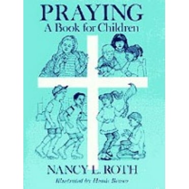 Praying a Book for Children, (Paperback)