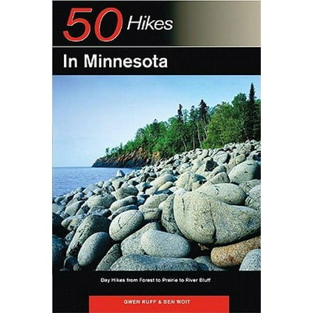 Explorer S Guide 50 Hikes In Minnesota Day Hikes From