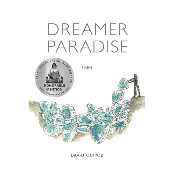 Dreamer Paradise: Poems, (Paperback)