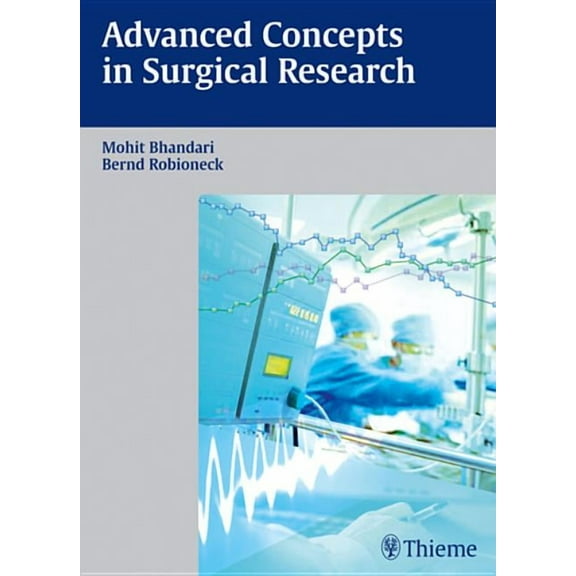 Advanced Concepts in Surgical Research, (Paperback)