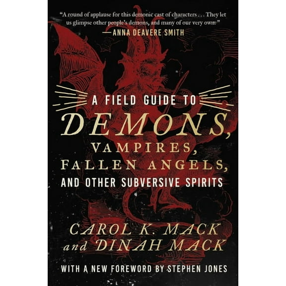 A Field Guide to Demons, Vampires, Fallen Angels Other Subversive Spirits (Paperback)