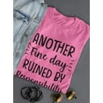 thumbnail image 3 of Another Fine Day T-Shirt Women -GoatDeals Designs, Female x-Large, 3 of 4