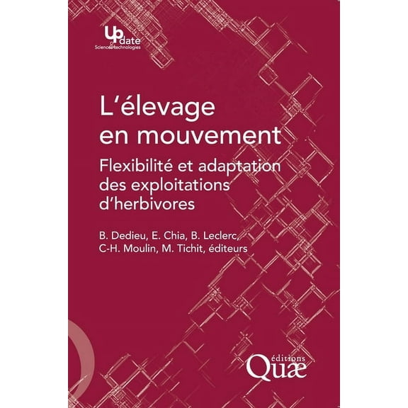 L'élevage en mouvement: Flexibilité et adaptation des exploitations d'herbivores, (Paperback)