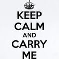 thumbnail image 2 of CafePress - Keep Calm And Carry Me Body Suit - Baby Light Bodysuit, Size Newborn - 24 Months, 2 of 4