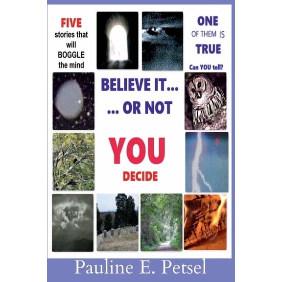 Believe It Or Not-- YOU Decide!, (Paperback)