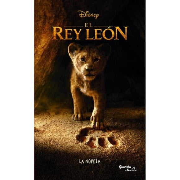 EL REY LEÓN LA NOVELA PLANETA INFANTIL MEXICO DISNEY