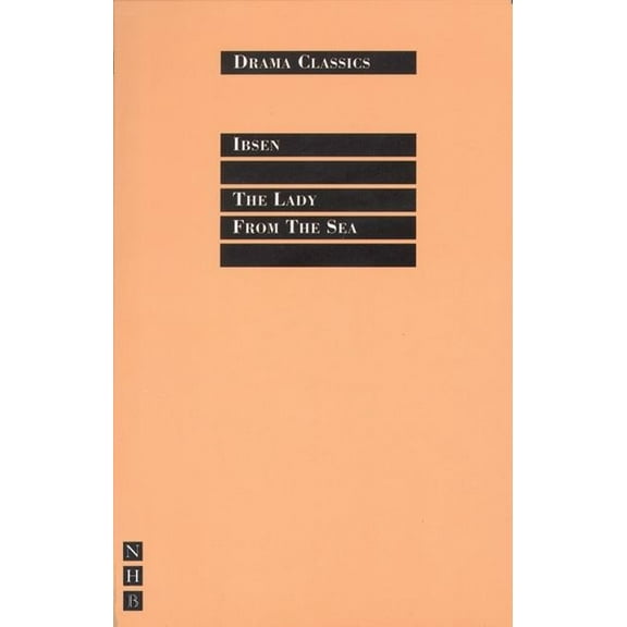Drama Classics: The Lady from the Sea (Paperback)