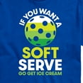 thumbnail image 3 of Instant Message - If You Want Soft Serve Pickleball - Men's Short Sleeve Graphic T-Shirt, 3 of 6