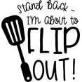 thumbnail image 1 of Stand Back- Im About To Flip Out! Spatula Funny Chef Food Wall Decals for Walls Peel and Stick wall art murals Black Medium 18 Inch, 1 of 2
