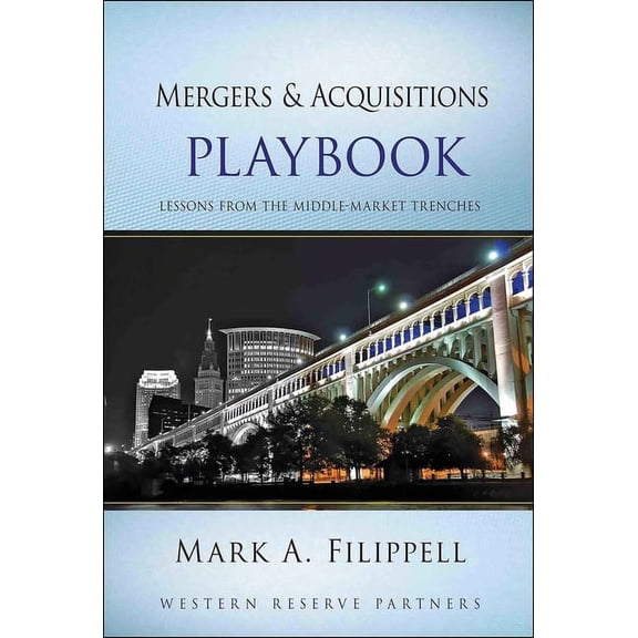 Wiley Professional Advisory Services Mergers and Acquisitions Playbook, Book 03, (Hardcover)