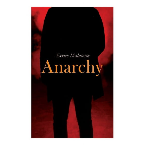 Anarchy, (Paperback)