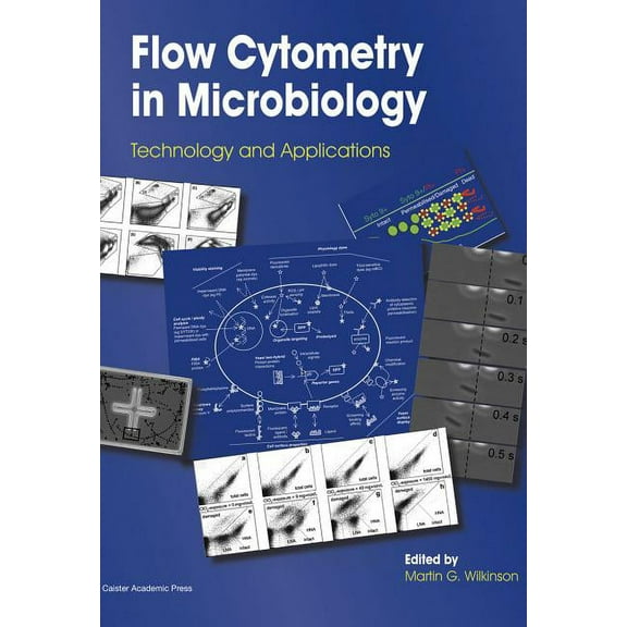 Flow Cytometry in Microbiology: Technology and Applications (Hardcover)