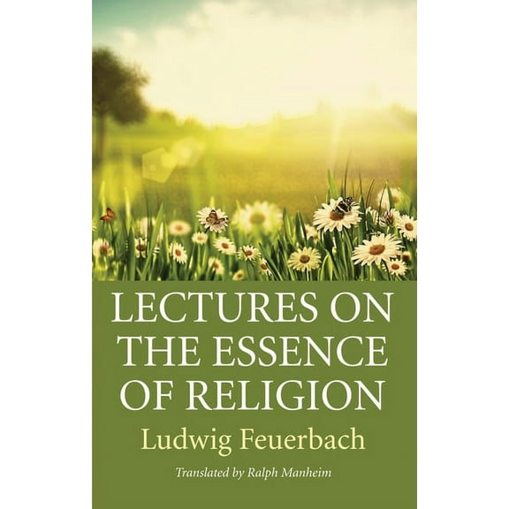 Lectures on the Essence of Religion (Paperback)
