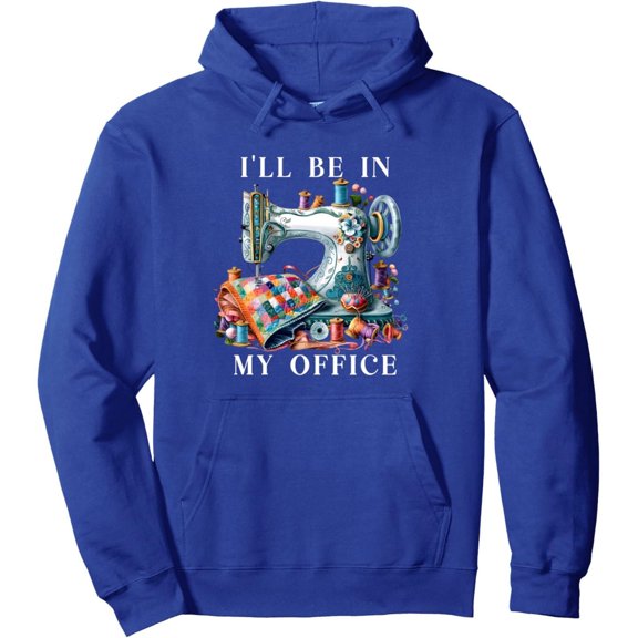 Women's Sweatshirt I'll Be In My Office Sewing Graphic Printed Sewing Lover Hoodie Long Sleeve Hooded Pullover Top
